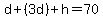 d%2B%283d%29%2Bh=70
