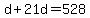 d%2B21d=528