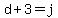 d%2B3=j