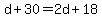 d%2B30=2d%2B18