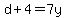 d%2B4=7y