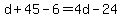 d%2B45-6=4d-24
