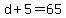 d%2B5+=+65