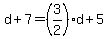 d%2B7=%283%2F2%29d%2B5