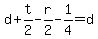 d%2Bt%2F2-r%2F2-1%2F4=d