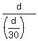 d%2F%28%28d%2F30%29%29