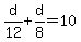 d%2F12%2Bd%2F8=10