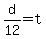 d%2F12+=+t