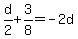 d%2F2%2B3%2F8=-2d