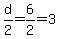 d%2F2=6%2F2=3