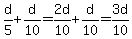 d%2F5%2Bd%2F10=2d%2F10%2Bd%2F10=3d%2F10