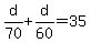d%2F70%2Bd%2F60=35