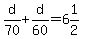 d%2F70%2Bd%2F60=6%261%2F2