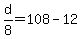 d%2F8=108-12