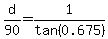 d%2F90=1%2Ftan%280.675%29