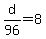 d%2F96=8