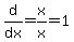 d%2Fdx+=+x%2Fx=1