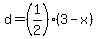 d=%281%2F2%29%283-x%29