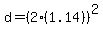 d=%282%281.14%29%29%5E2