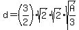d=%283%2F2%29sqrt%282%29sqrt%282%29sqrt%28A%2F3%29