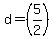 d=%285%2F2%29