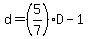 d=%285%2F7%29D-1