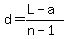 d=%28L-a%29%2F%28n-1%29