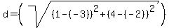 d=%28sqrt%28%281-%28-3%29%29%5E2%2B%284-%28-2%29%29%5E2%29%29
