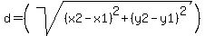 d=%28sqrt%28%28x2-x1%29%5E2%2B%28y2-y1%29%5E2%29%29