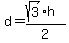 d=%28sqrt%283%29h%29%2F2