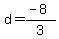 d=+%28-8%29%2F3