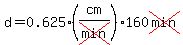 d=+0.625%28cm%2Fcross%28min%29%29%2A160cross%28min%29