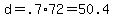 d=.7%2A72=50.4