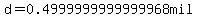 d=0.4999999999999968mil+