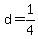 d=1%2F4