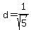 d=1%2Fsqrt%285%29