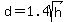 d=1.4sqrt%28h%29