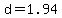 d=1.94