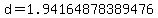 d=1.94164878389476