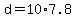 d=10%2A7.8