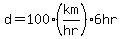 d=100%28km%2Fhr%29%2A6hr