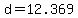 d=12.369