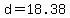 d=18.38
