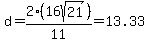 d=2%2A%2816sqrt%2821%29%29%2F11=13.33