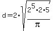 d=2%2Asqrt%282%5E5%2A2%2A5%2Fpi%29