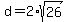 d=2%2Asqrt%2826%29