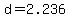 d=2.236