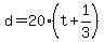 d=20%28t%2B1%2F3%29