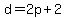 d=2p%2B2