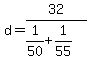 d=32%2F%281%2F50%2B1%2F55%29